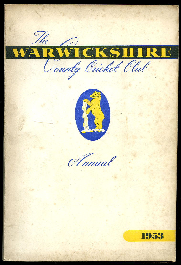 The Warwickshire Cricket Club Official Annual Handbook 1953 by Wanklyn
