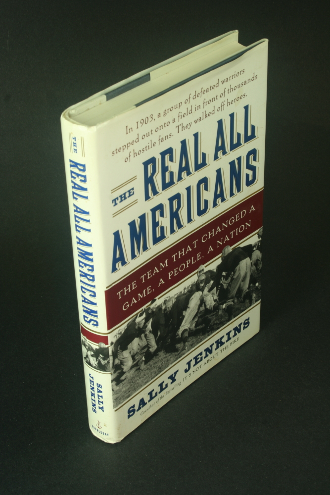 The real all Americans: the team that changed a game, a people, a nation. - Jenkins, Sally