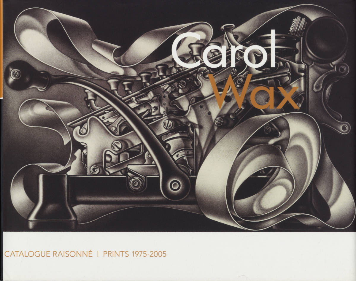 Carol Wax, Catalogue Raisonne, Prints 1975-2005 - Paul Firos; Daphne Firos; Robert Levy; Herakleidon - Experience In