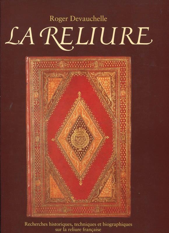 割引購入 La RELIURE. Recherches historiques, techniques et デザイン