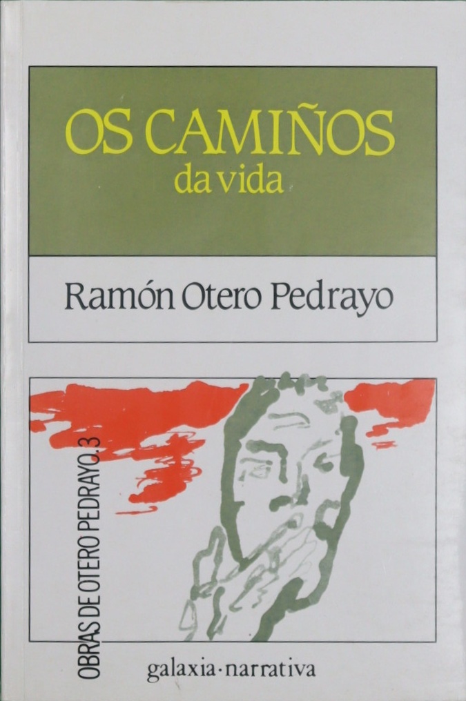 Os camiños da vida - Otero Pedrayo, Ramón