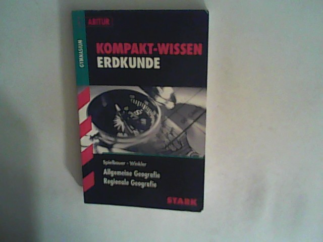 STARK Kompakt-Wissen - Erdkunde - Spielbauer, Eduard und Ulrich Winkler