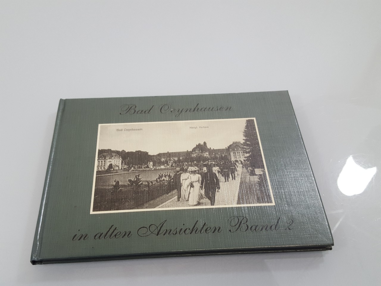 Bad Oeynhausen in alten Ansichten Teil: Bd. 2. / von Gerhard und Hilda Lietz
