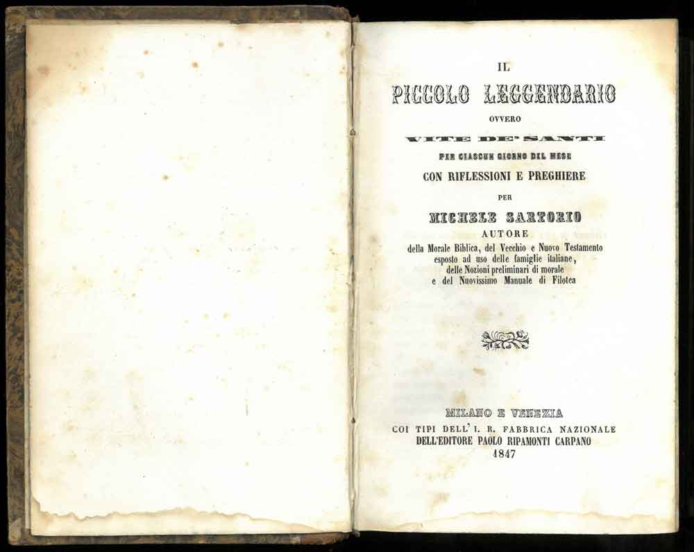 Abebooks Il piccolo leggendario ovvero vite de' santi per ciascun giorno del mese con riflessioni e preghiere