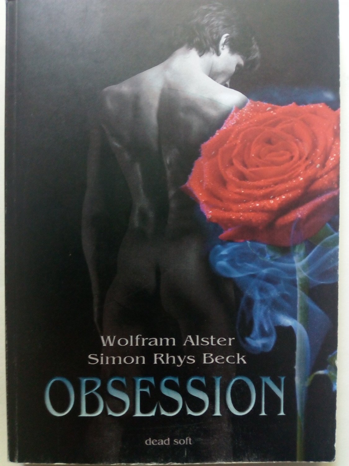 Obsession. Ein erotischer Mystery-Krimi - Alster, Wolfram; Beck, Simon Rhys
