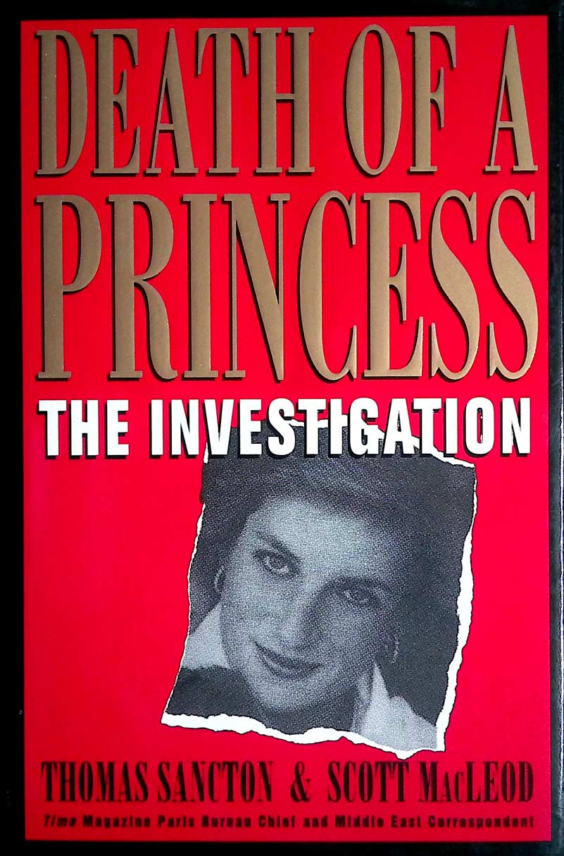 Death of a Princess: The Investigation - Sancton, Tommy; Macleod, Scott