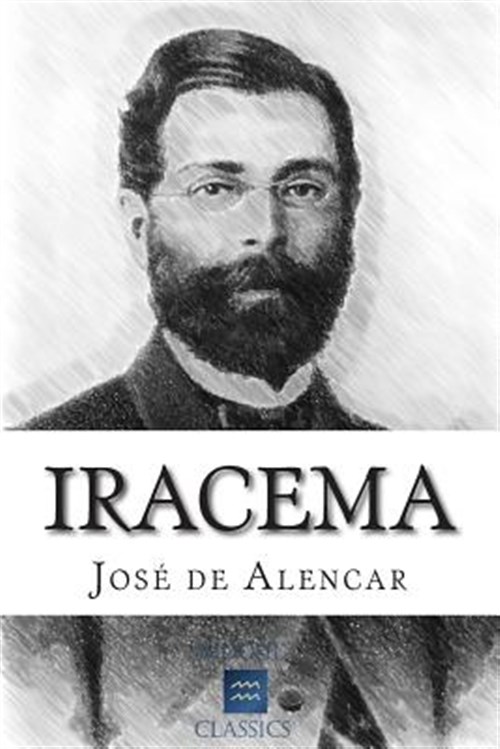 Iracema -Language: portuguese - De Alencar, Jose