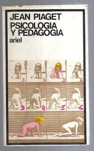 PSICOLOGIA Y PEDAGOGIA - PIAGET, JEAN