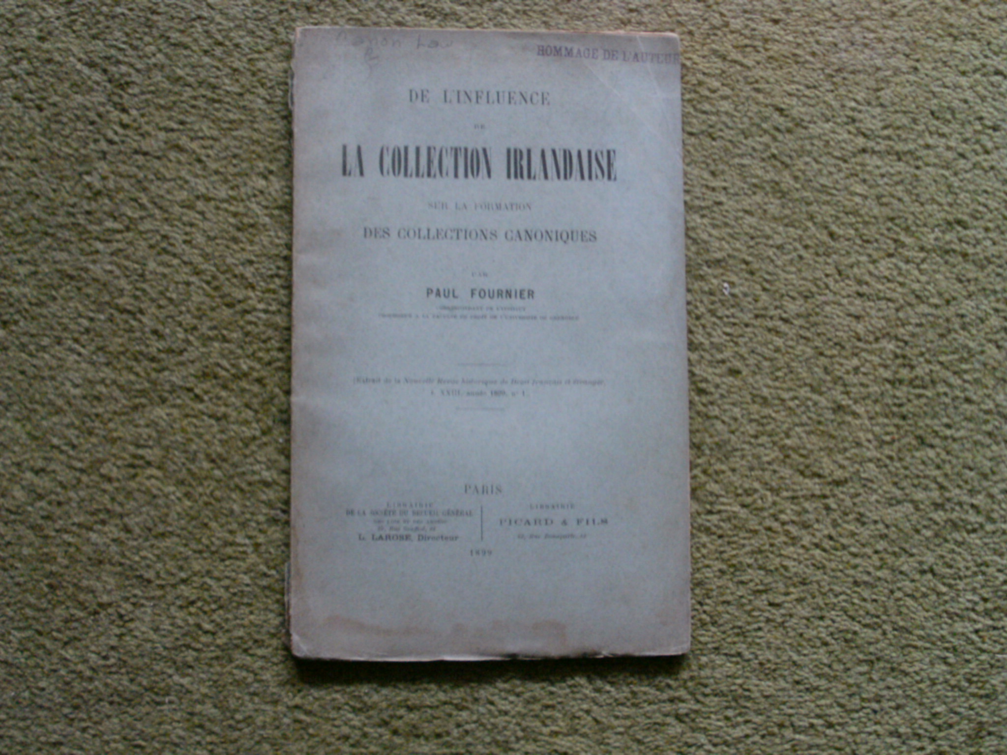 De L'Influence De La Collection Irlandaise sur la formation Des Collections Canoniques - Paul Fornier