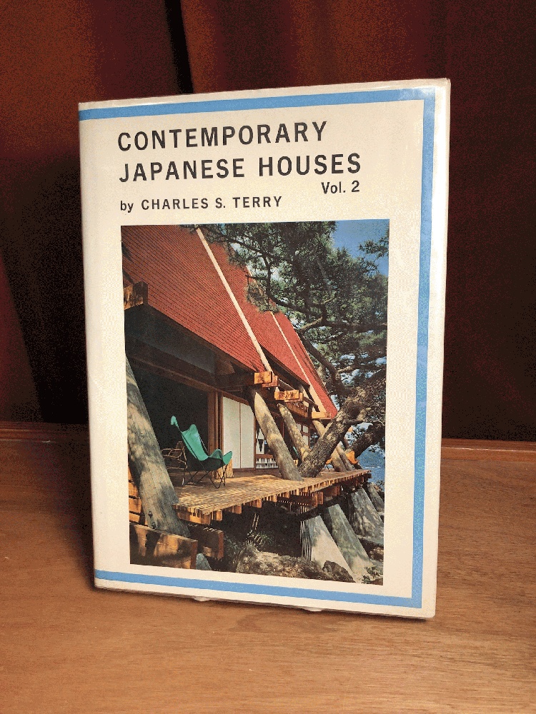 Contemporary Japanese Houses, Vol. 2 by Charles S. Terry Fine