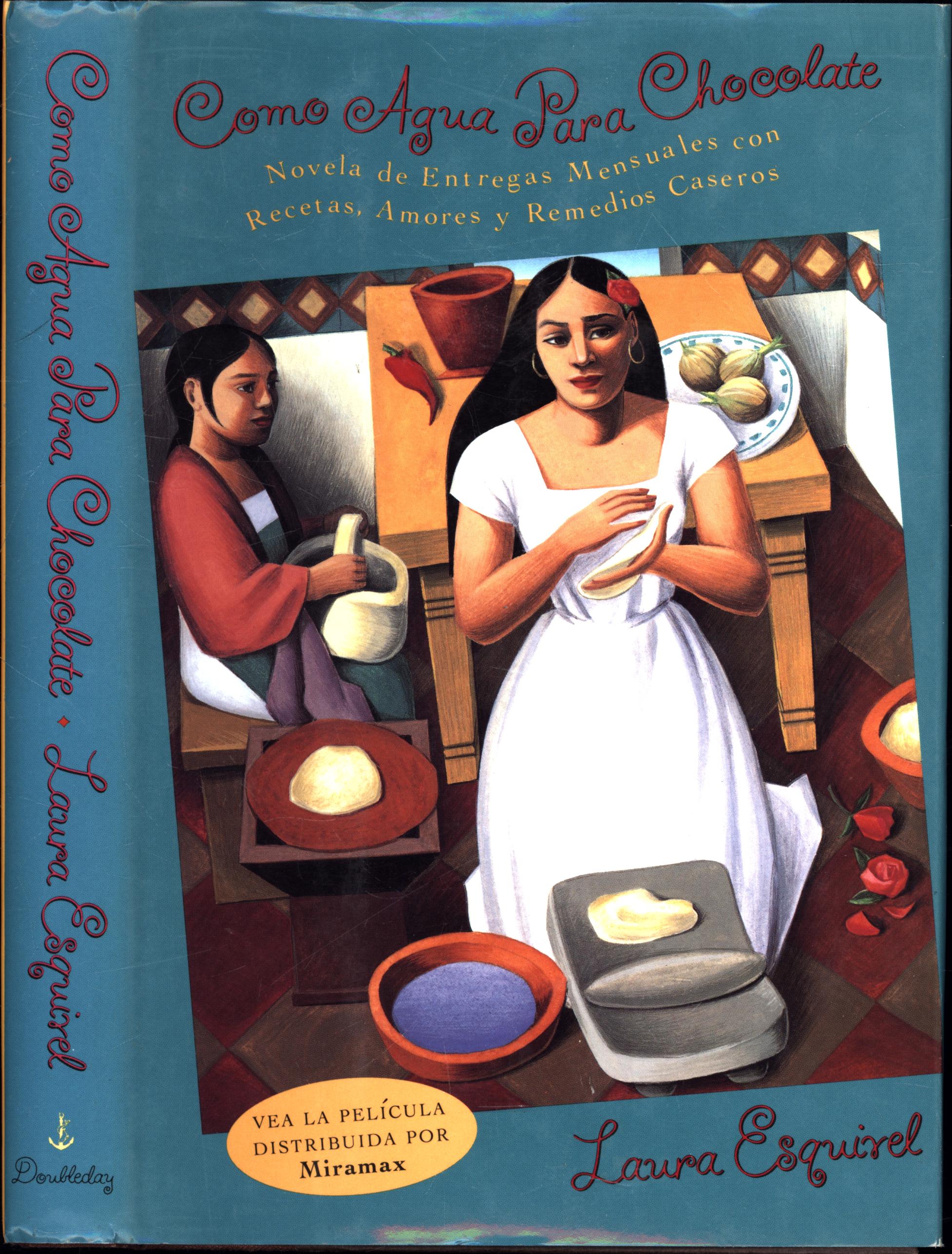 como-agua-para-chocolate-novela-de-entregas-mensuales-con-recetas
