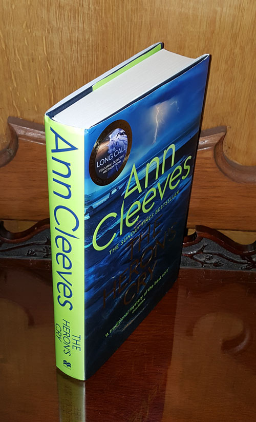 The Heron's Cry - **Signed** - 1st/1st Cleeves Ann [Near Fine] [Hardcover]