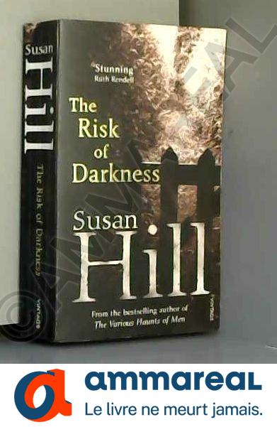 The Risk of Darkness: Simon Serrailler Book 3 - Susan Hill