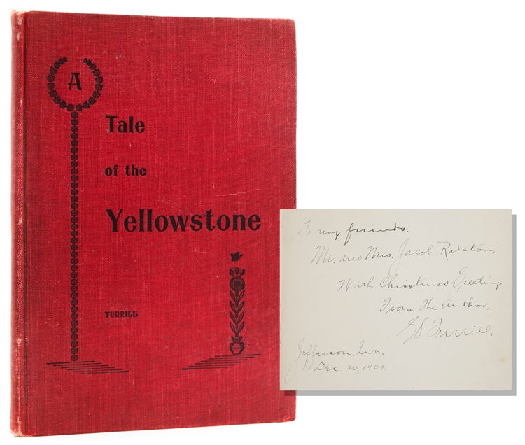 A Tale of the Yellowstone or in a Wagon through Western Wyoming and Wonderland Turrill, Gardner Stilson [ ] [Hardcover]