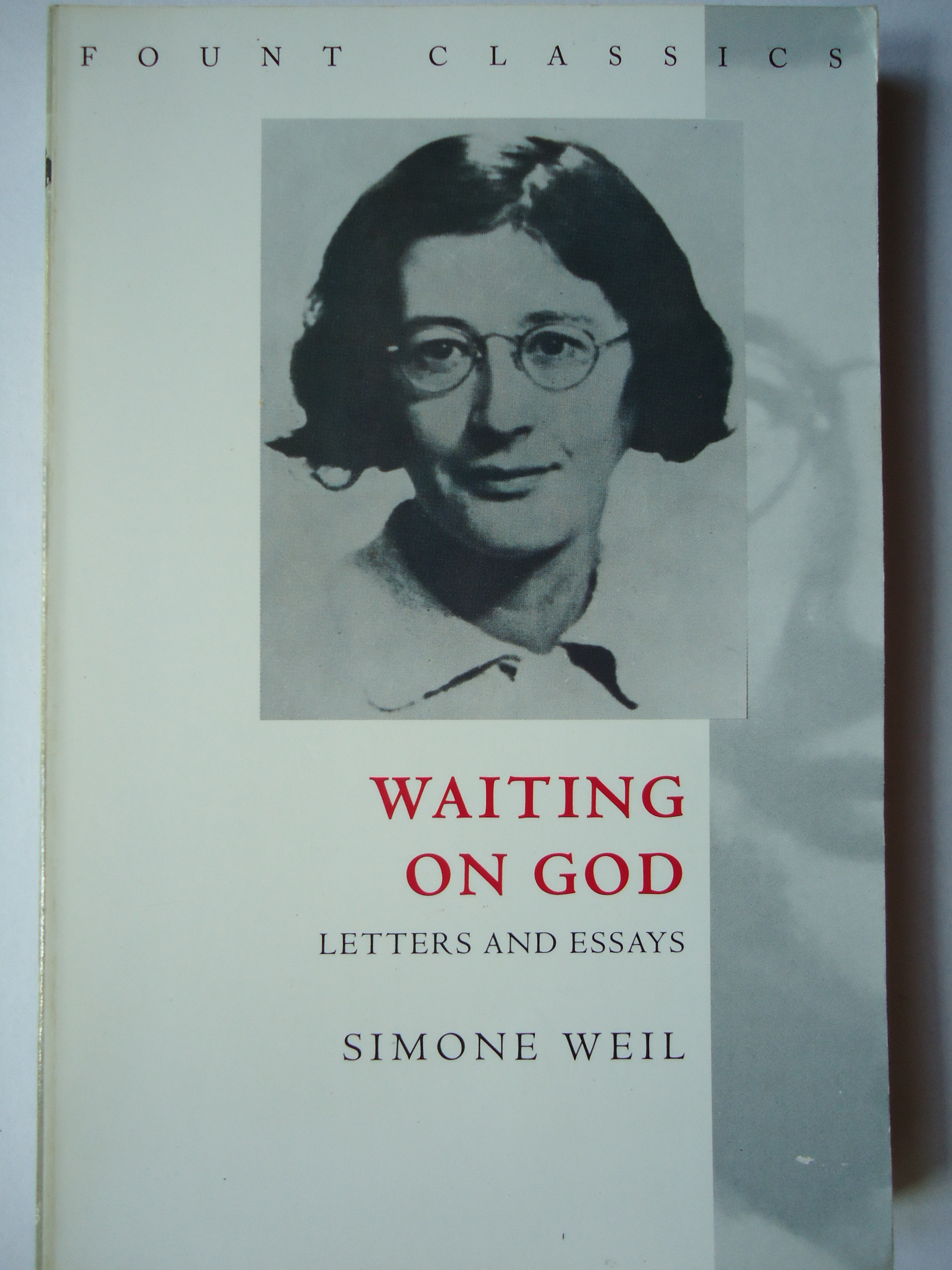 Waiting on God: Letters and Essays (Fount Classics)