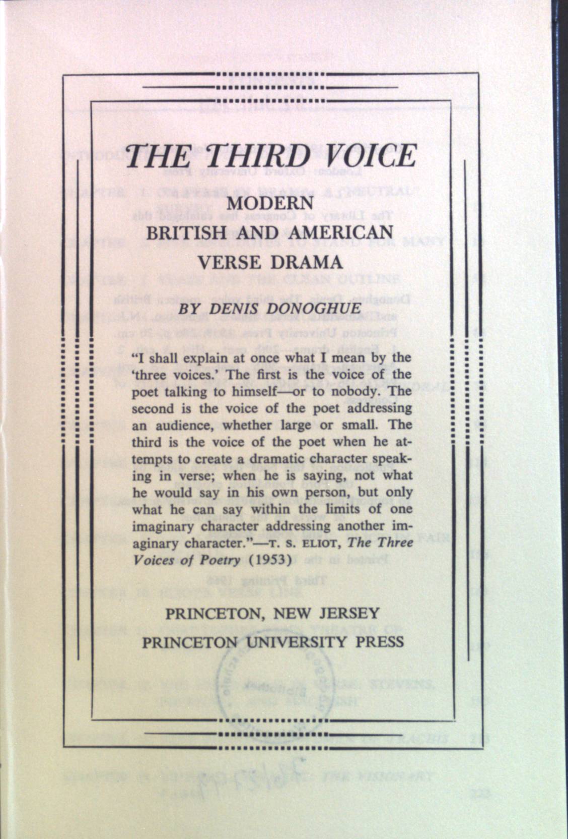 The Third Voice, Modern British and American Verse Drama. - Donoghue, Denis