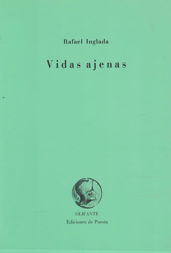 Vidas ajenas - Inglada, Rafael