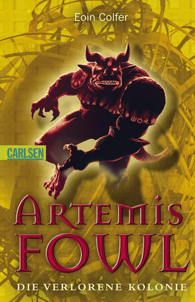 Artemis Fowl, Band 5: Die verlorene Kolonie - Colfer, Eoin