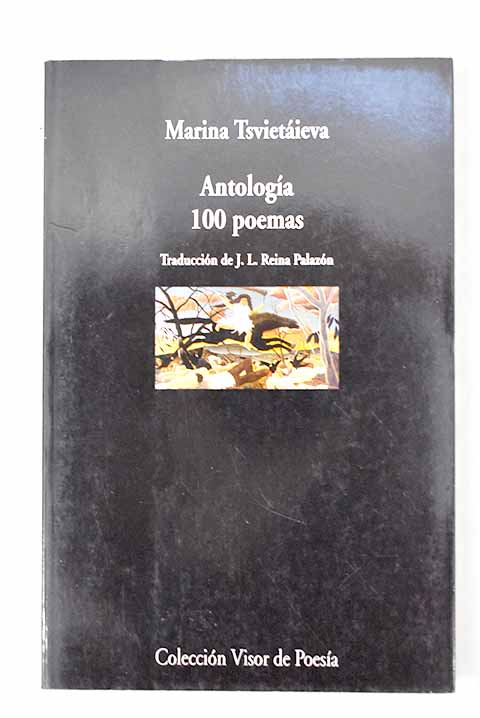 Antología 100 poemas - Tsvetaeva, Marina Ivanovna