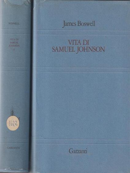 Vita di Samuel Johnson - Boswell, James - Prospero, A.