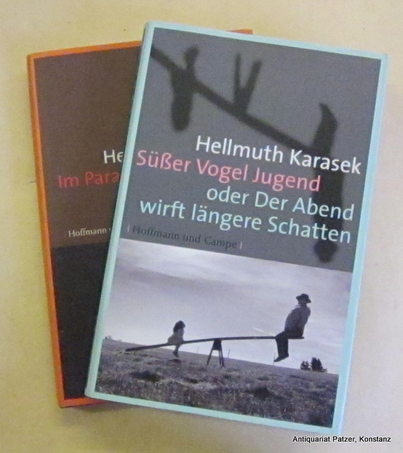 Süßer Vogel Jugend oder Der Abend wirft längere Schatten. 5. Auflage. Hamburg, Hoffmann u. Campe, 2006. 271 S. Or.-Pp. mit Schutzumschlag. (ISBN 9783455400168). - Karasek, Hellmuth.