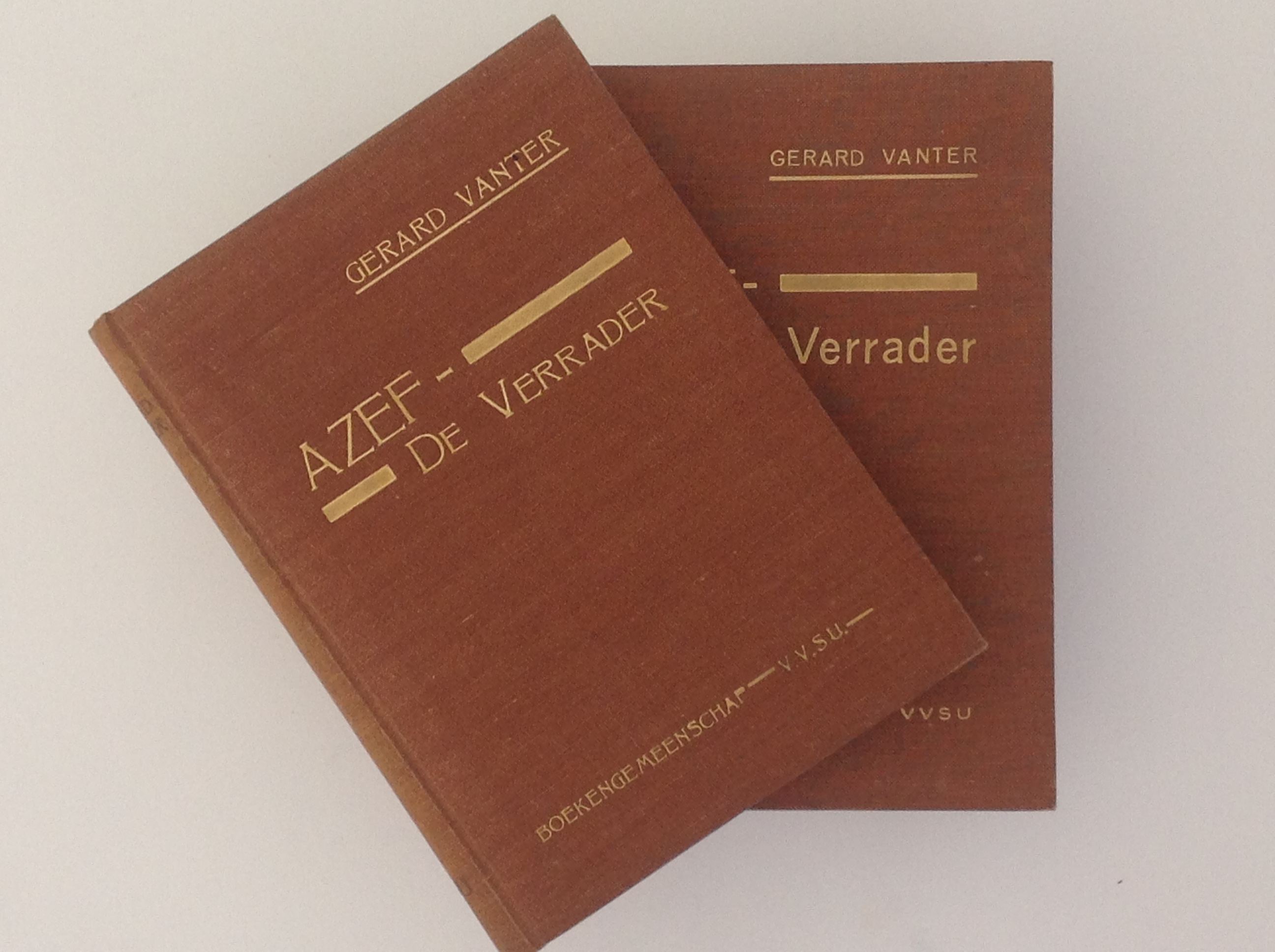 Azef - De Verrader - Historische Roman Uit Het Ondergrondse Rusland Der Terroristen - Deel Een En Twee Door Gerard Vanter (Reve Senior) GERARD VANTER