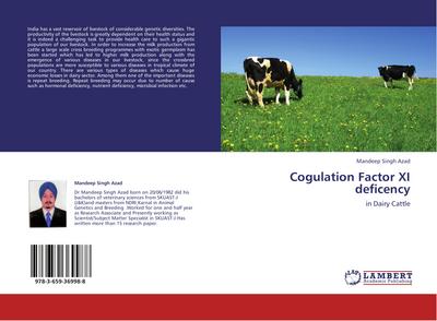 Cogulation Factor XI deficency : in Dairy Cattle - Mandeep Singh Azad