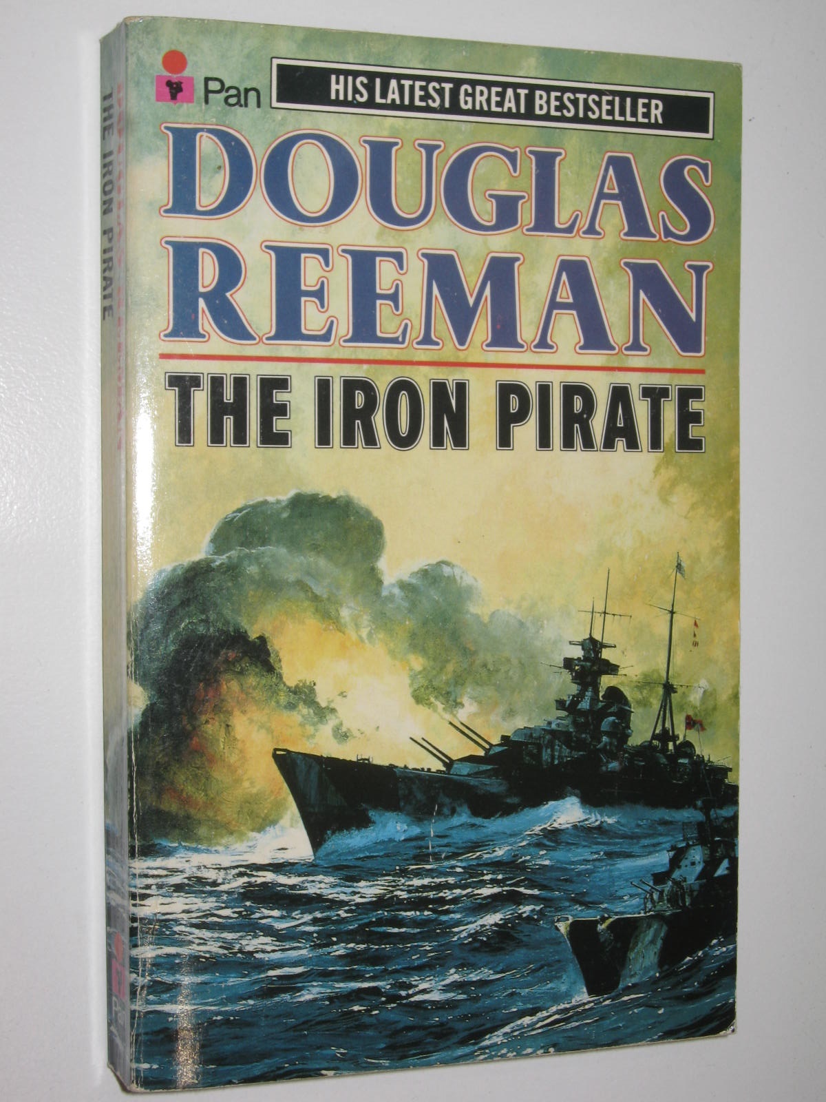 The Iron Pirate - Reeman, Douglas