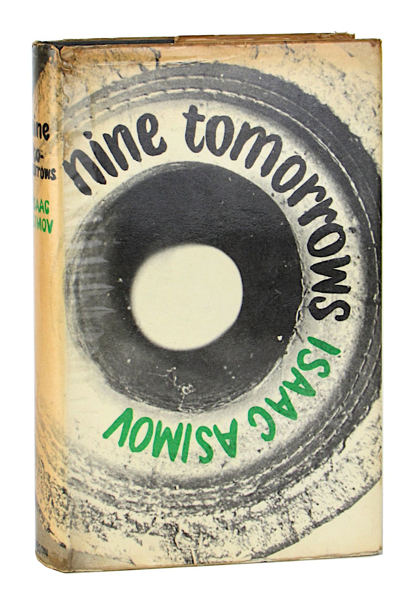 Nine Tomorrows: Tales of the Near Future Isaac Asimov [Very Good]