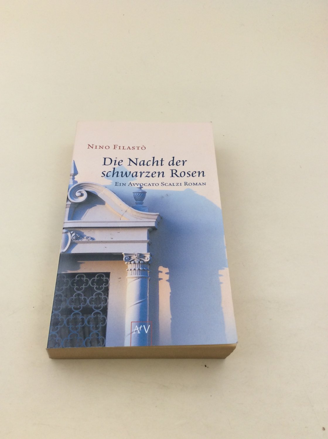 Die Nacht der schwarzen Rosen: Ein Avvocato Scalzi Roman (Avvocato Scalzi ermittelt, Band 3) - Filastò, Nino