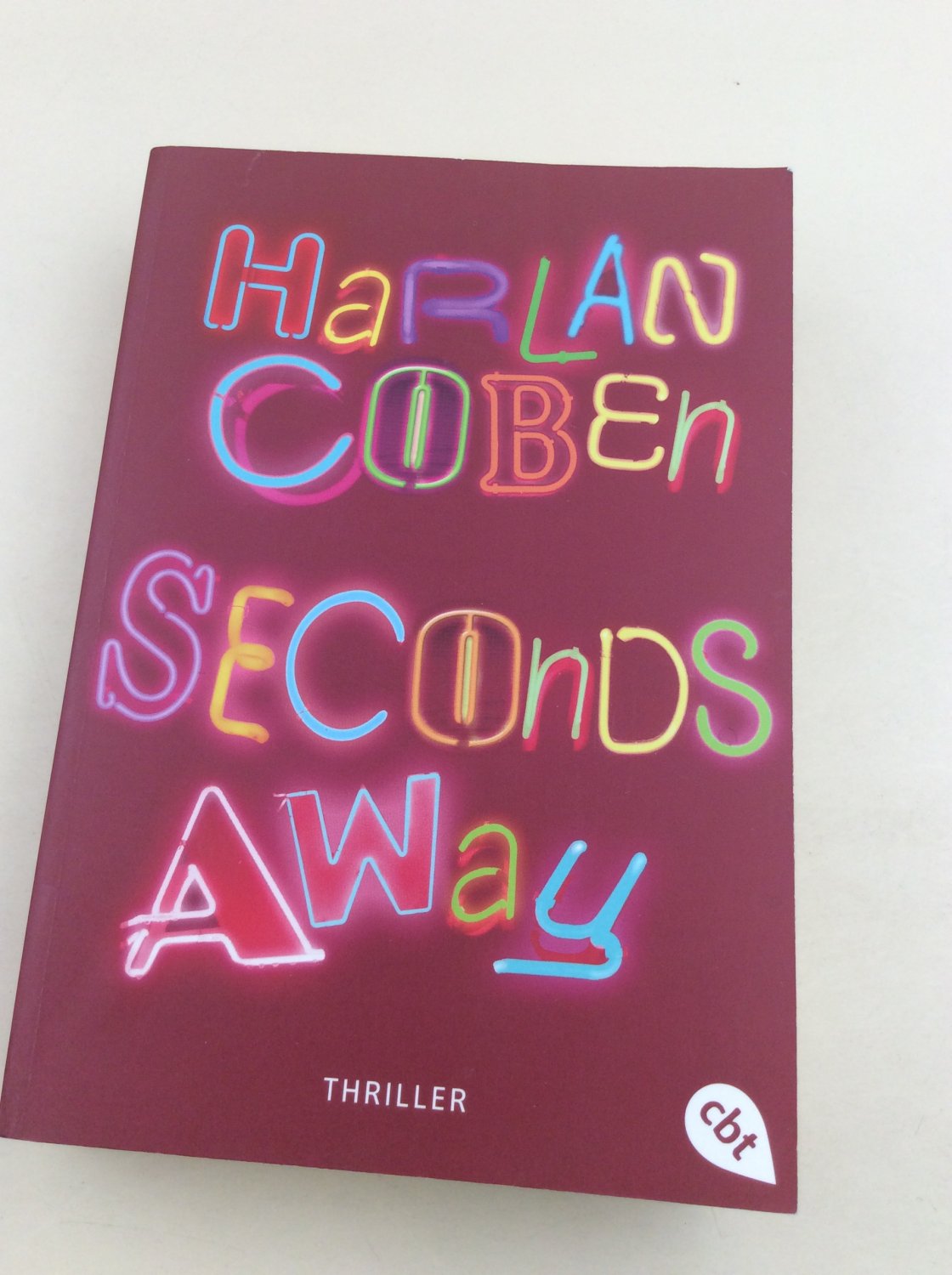 Seconds away: Thriller - Coben, Harlan