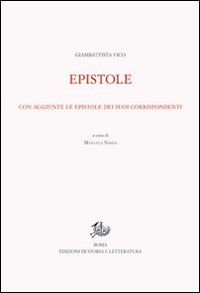 Opere di Giambattista Vico. Vol. 11/1: Epistole - Vico Giambattista