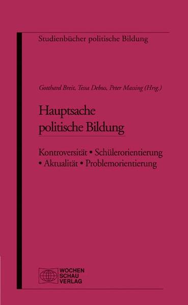 Hauptsache Politische Bildung: Festschrift für Ulla Buch