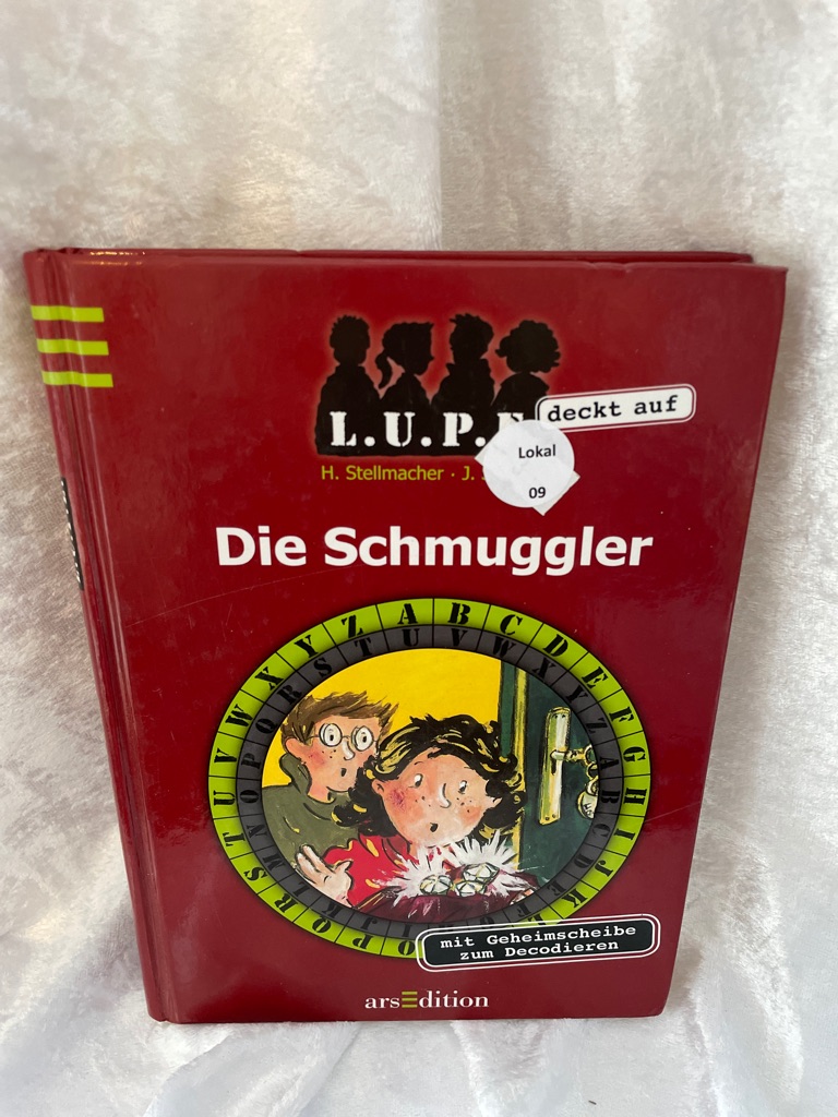 Stellmacher, Hermien: LUPE deckt auf; Teil: Die Schmuggler LUPE deckt auf, Band 2 - Stellmacher, Hermien, Joachim Schulz und Isabelle Dinter