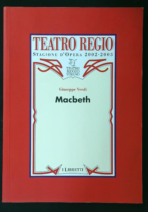 Macbeth - Verdi, Giuseppe