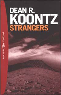 Strangers - Koontz, Dean R.