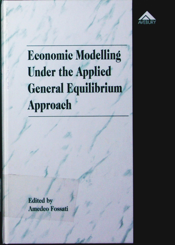 Economic modelling under the applied general equilibrium approach. - Fossati, Amedeo