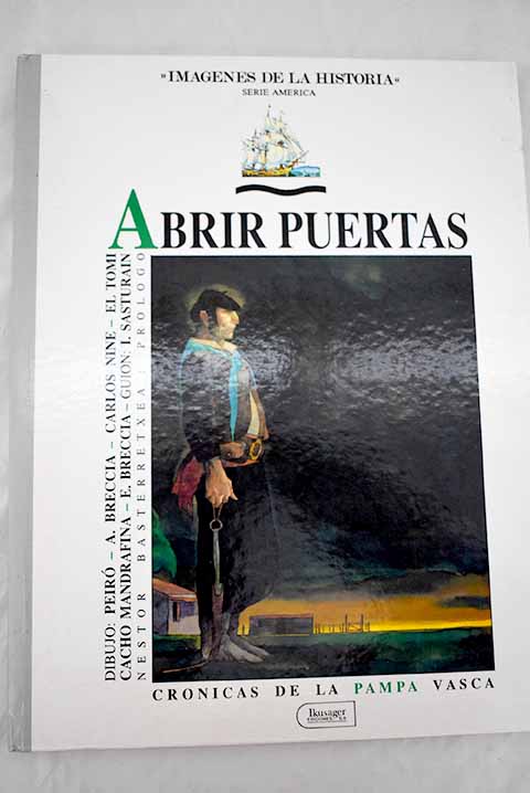 Abrir puertas - Sasturain Ronco, Juan . . . [et Al. ]