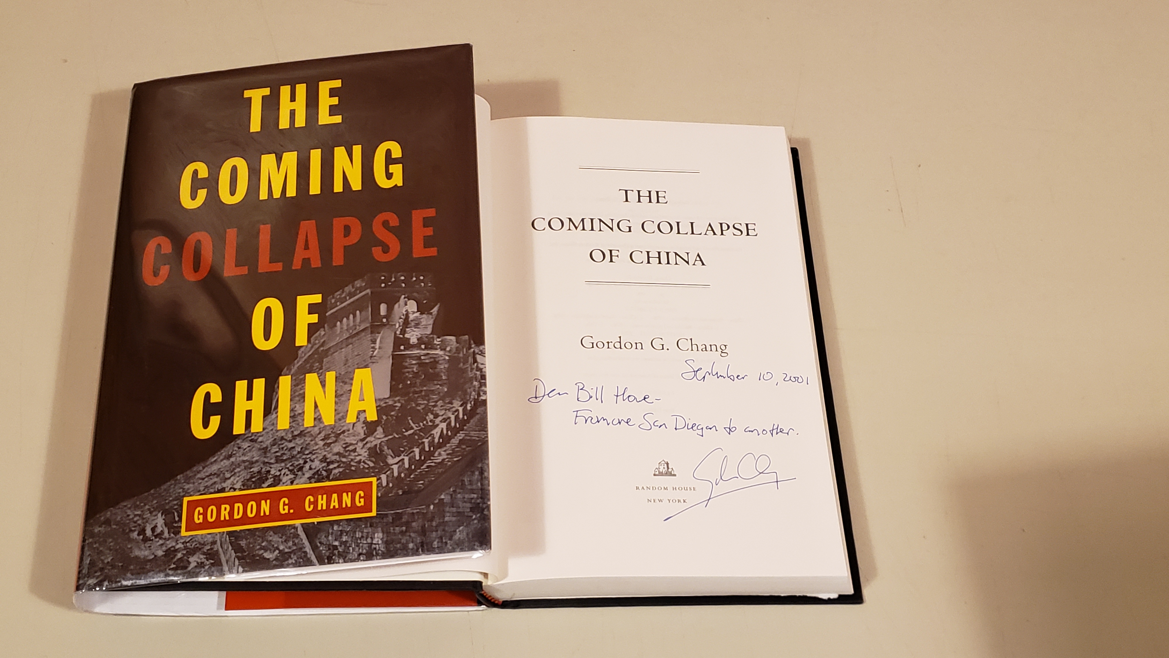 The Coming Collapse Of China: Inscribed by Chang, Gordon G.: Fine Hardcover  (2001) 1ST., Inscribed by Author(s) | SkylarkerBooks