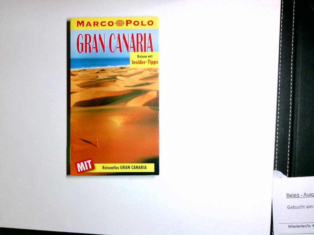 Gran Canaria : Reisen mit Insider-Tips. diesen Führer schrieb / Marco Polo - Emmerich, Stefan