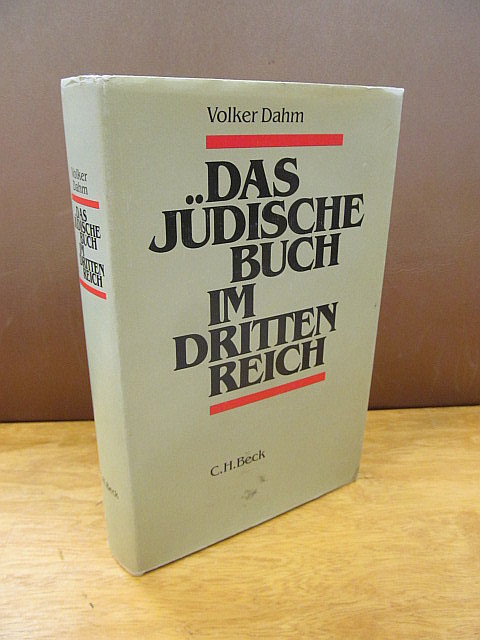 Das jüdische Buch im Dritten Reich. 2. überarbeitete Auflage. - Dahm, Volker