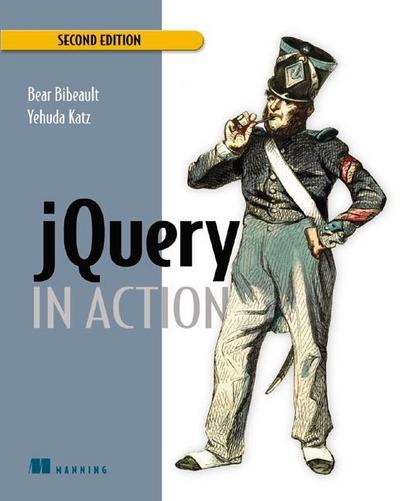 jQuery in Action - Bear Bibeault, Yehuda Katz