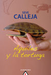 Aquiles y la tortuga - Calleja Pérez, Severino