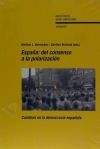 España: del consenso a la polarización. Cambios en la democracia española. - Bernecker, Walther L.; Maihold, Günther (eds.)