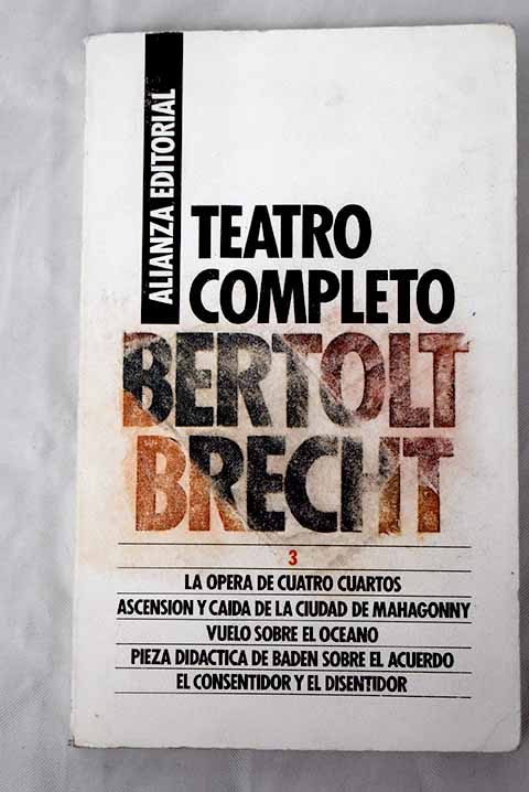 La ópera de cuatro cuartos - Brecht, Bertolt