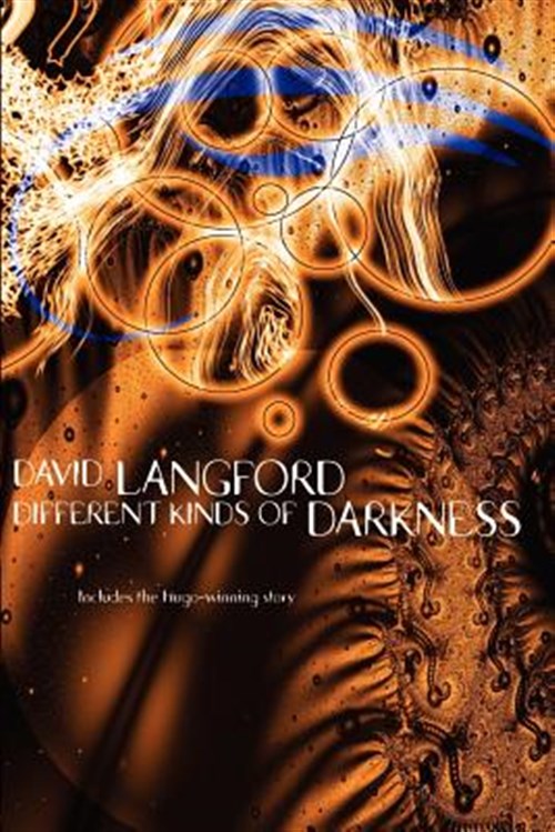 Different Kinds of Darkness - Langford, David