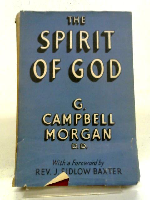 The Spirit of God - George Campbell Morgan