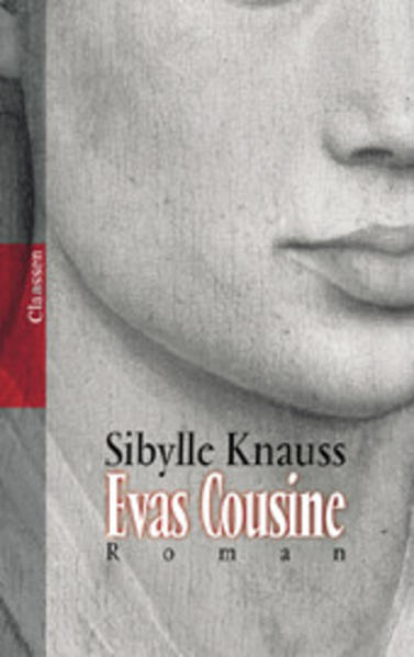 Evas Cousine - Knauss, Sibylle