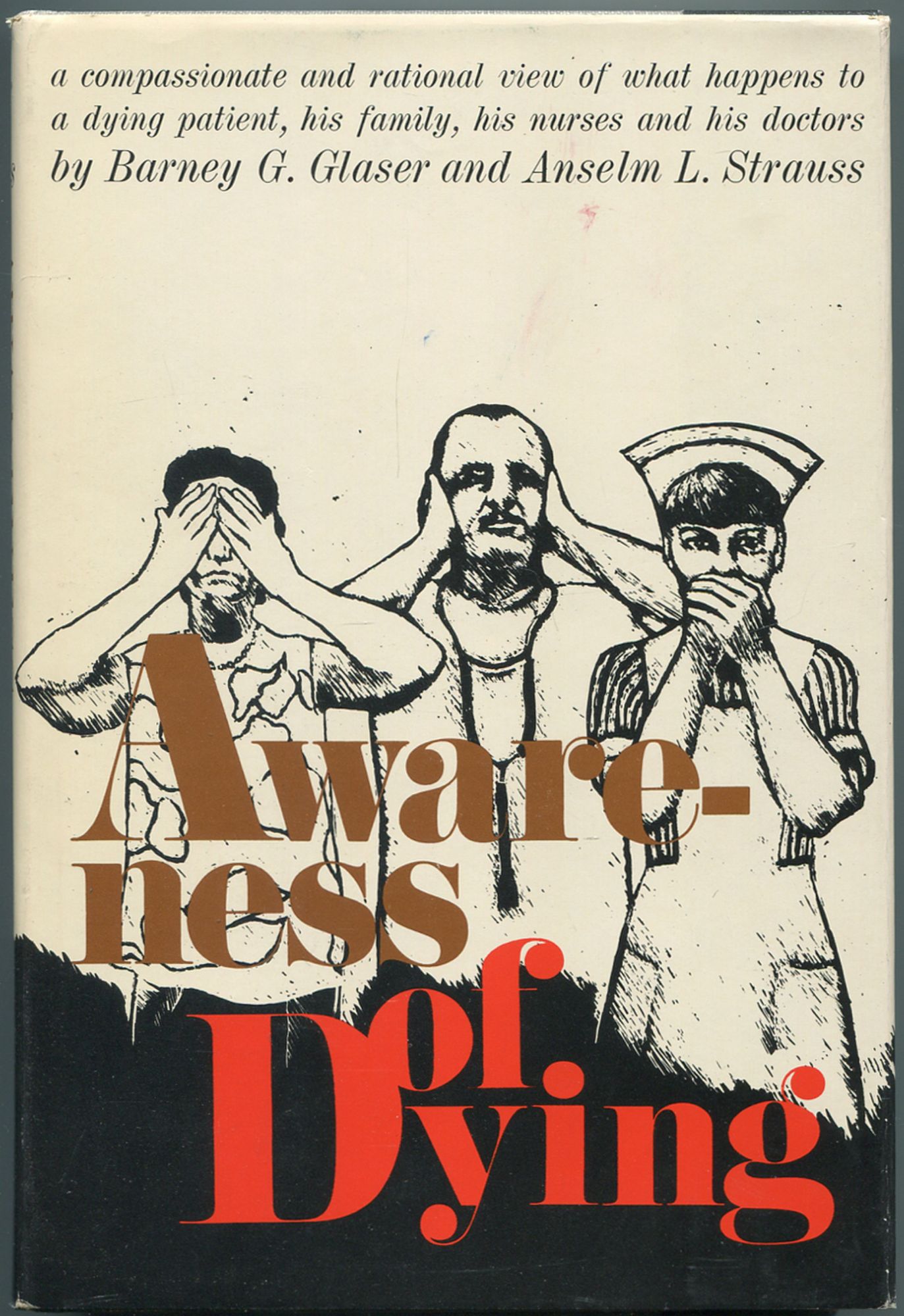 Awareness of Dying by GLASER, Barney G. and Anselm L. Strauss Fine