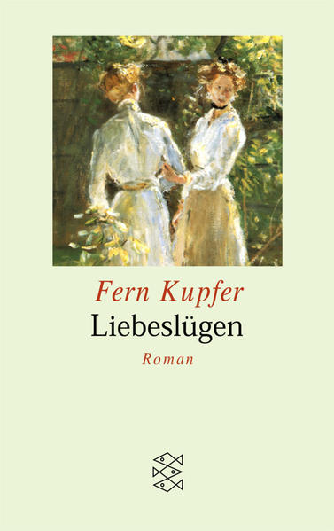 Liebeslügen (Die Frau in der Gesellschaft) - Kupfer, Fern